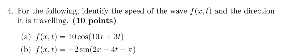 Solved 4. For the following, identify the speed of the wave | Chegg.com