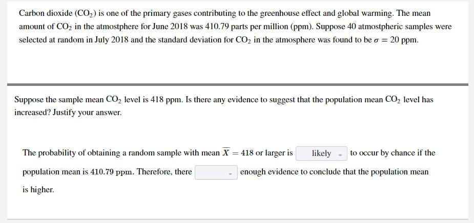 Carbon Dioxide is One of the Primary Greenhouse Gases Causing Global Warming