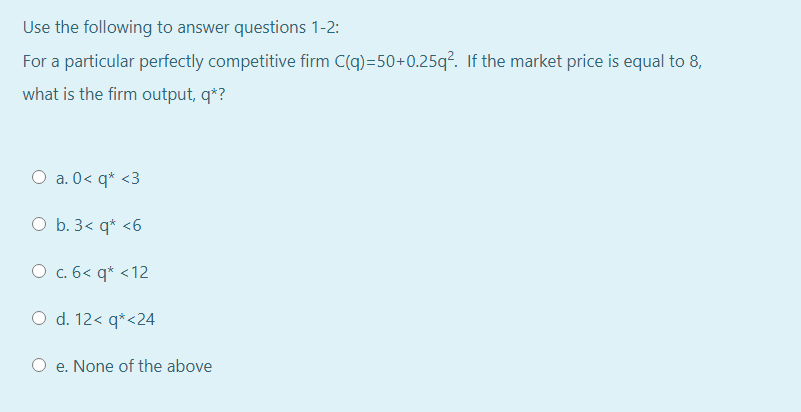 Solved Use the following to answer questions 1-2: For a | Chegg.com