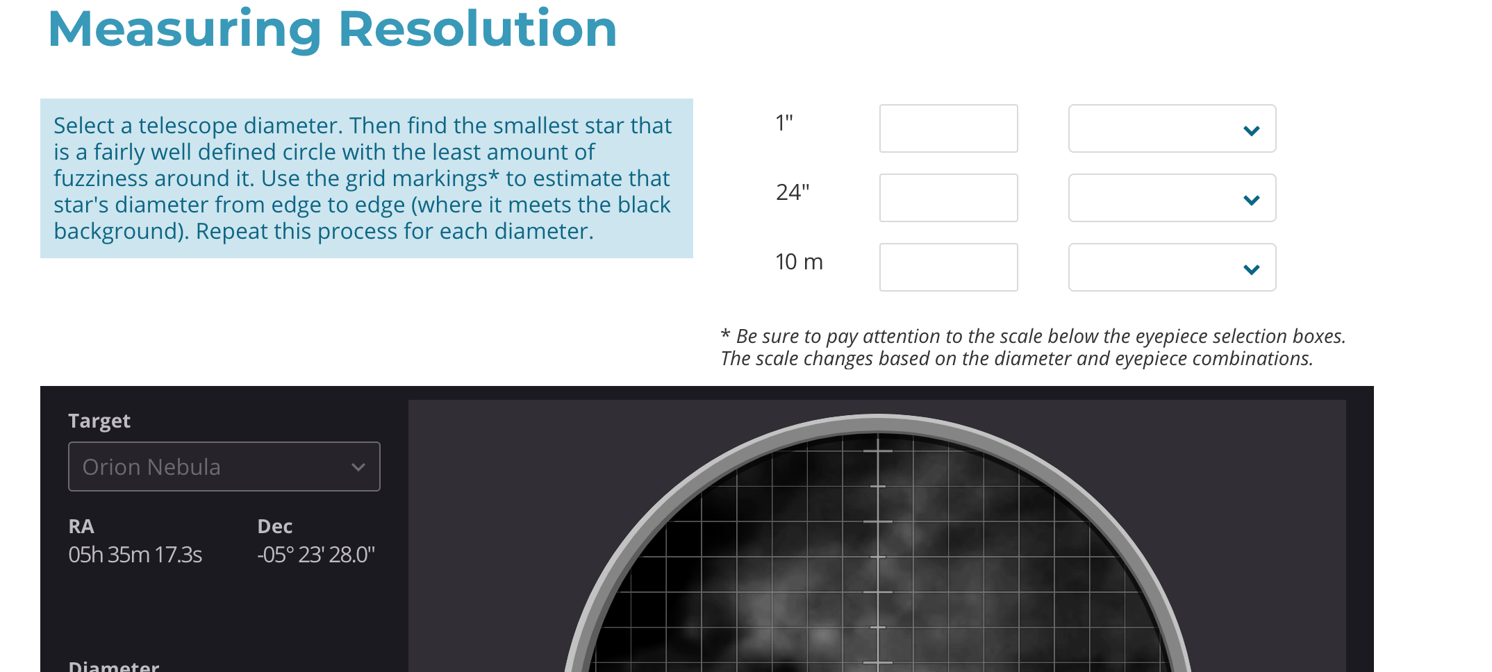 Measuring Resolution Select a telescope diameter.