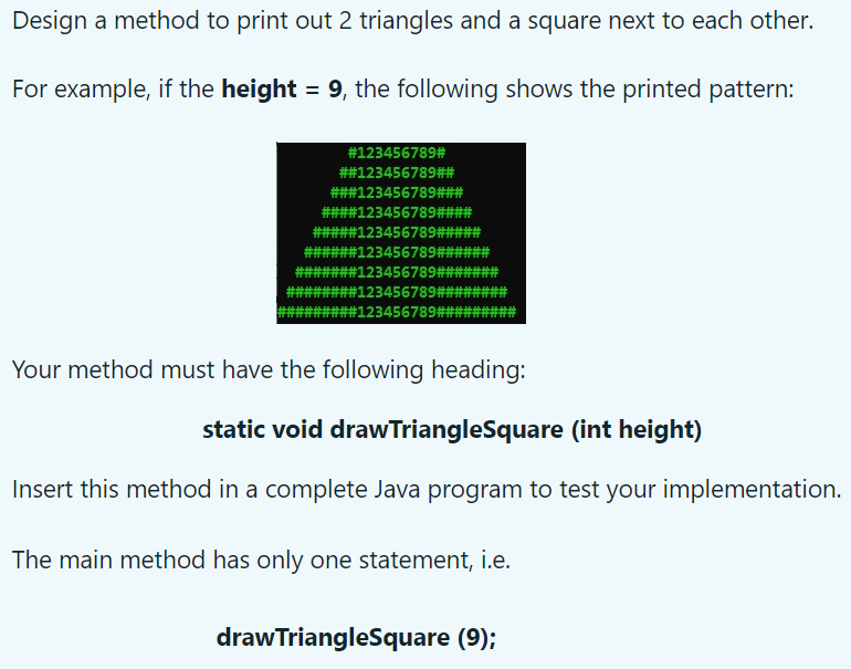 Solved Design a method to print out 2 triangles and a square | Chegg.com