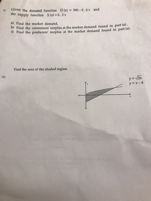 Solved 9) Given the demand function D(x)300-0.4x and the | Chegg.com