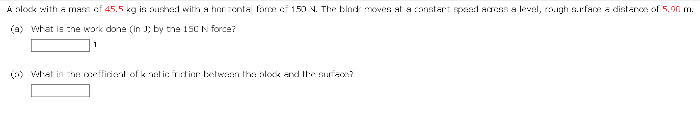 Solved A block with a mass of 45.5 kg is pushed with a | Chegg.com