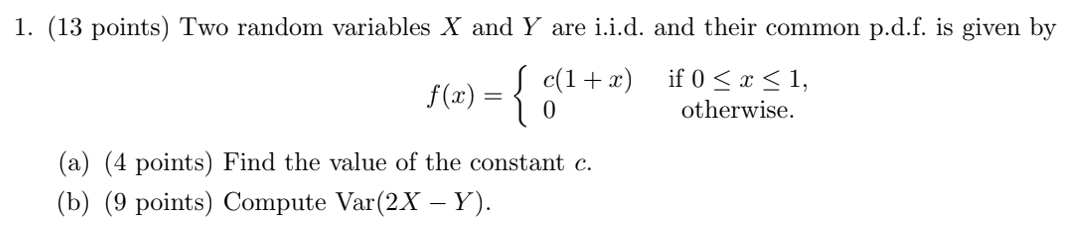Solved 1. (13 points) Two random variables X and Y are | Chegg.com