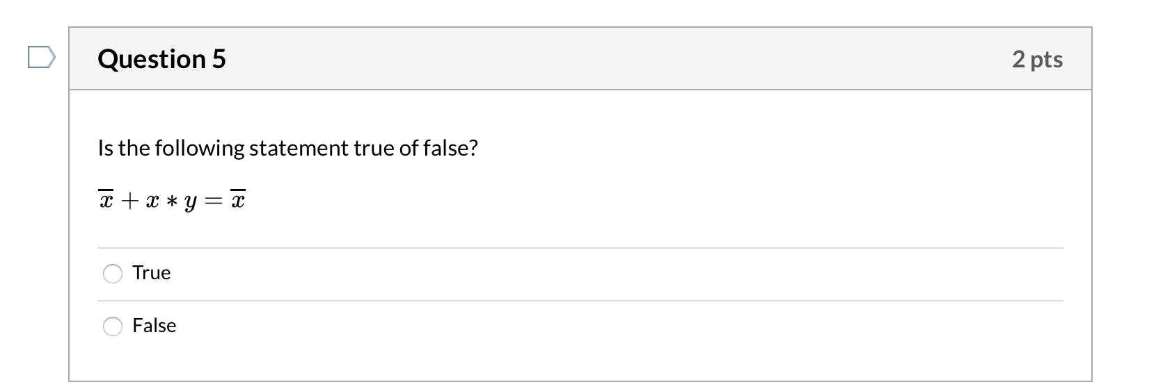 Solved Question 5 2 pts Is the following statement true of | Chegg.com