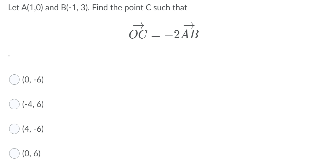 Solved Let A(1,0) And B(-1, 3). Find The Point C Such | Chegg.com