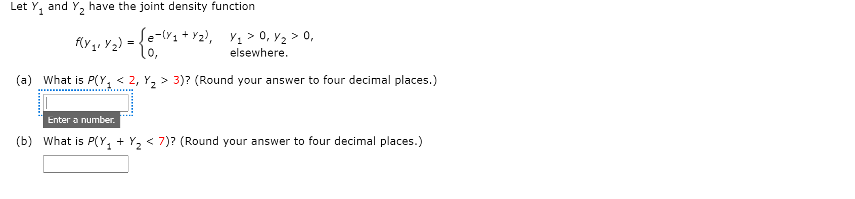 Solved Let Y1 And Y2 Have The Joint Density Function E Y1