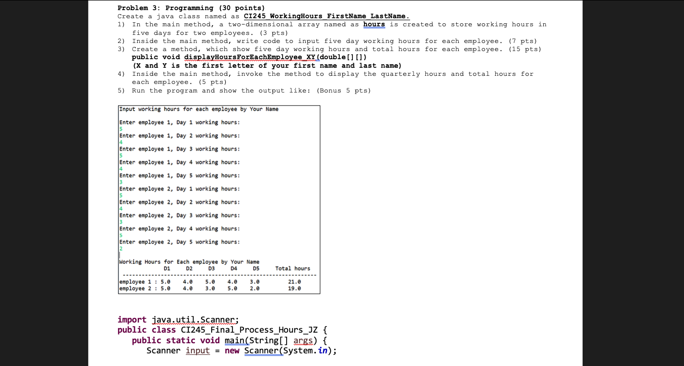 Solved import java.util.Scanner; public class | Chegg.com