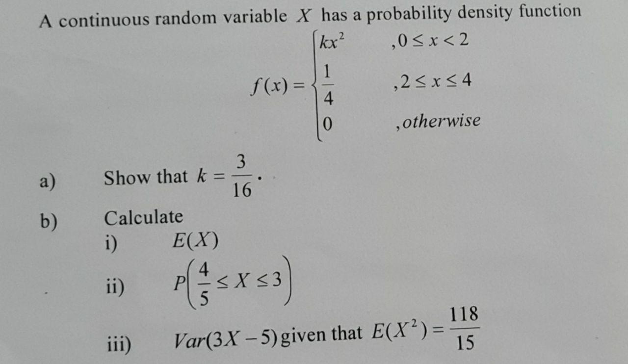 Solved A continuous random variable X has a probability | Chegg.com