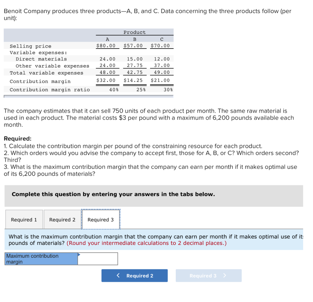 Solved Benoit Company produces three productsA, B, and C.
