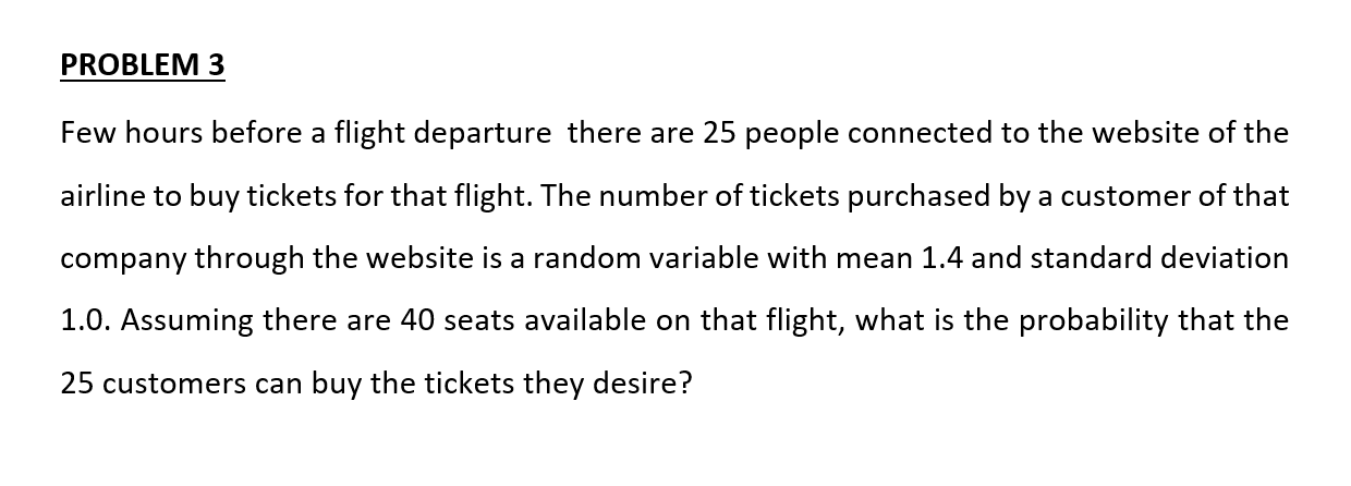 solved-problem-3-few-hours-before-a-flight-departure-there-chegg