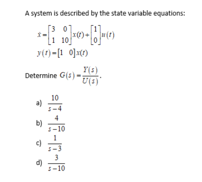 Solved A system is described by the state variable | Chegg.com