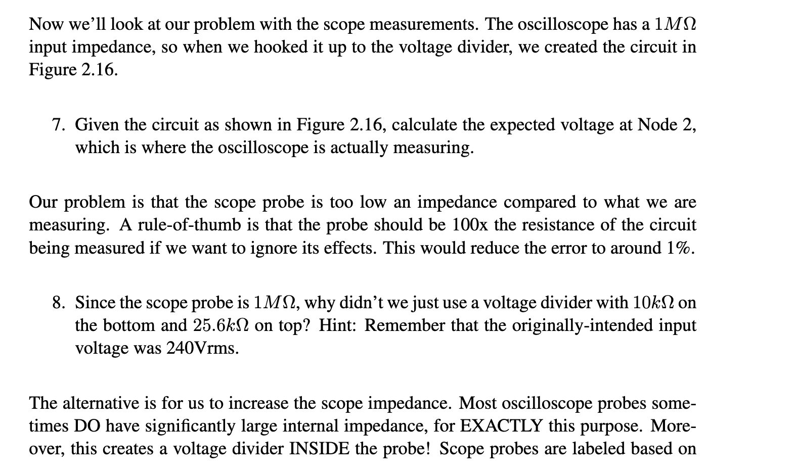 Solved Now we'll look at our problem with the scope | Chegg.com