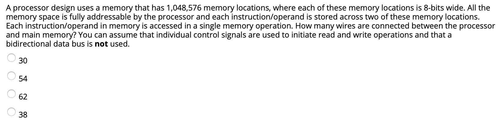 Solved A processor design uses a memory that has 1,048,576 | Chegg.com