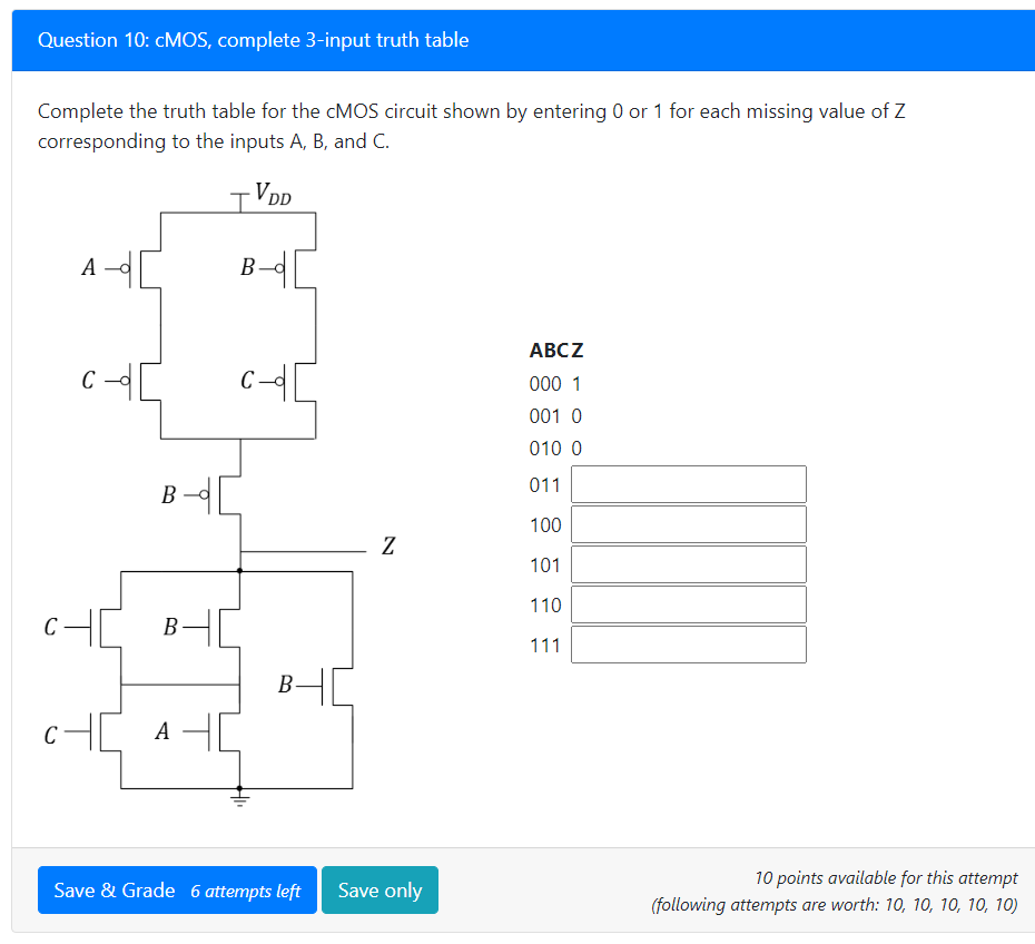 Solved Complete the truth table for the cMOS circuit shown | Chegg.com