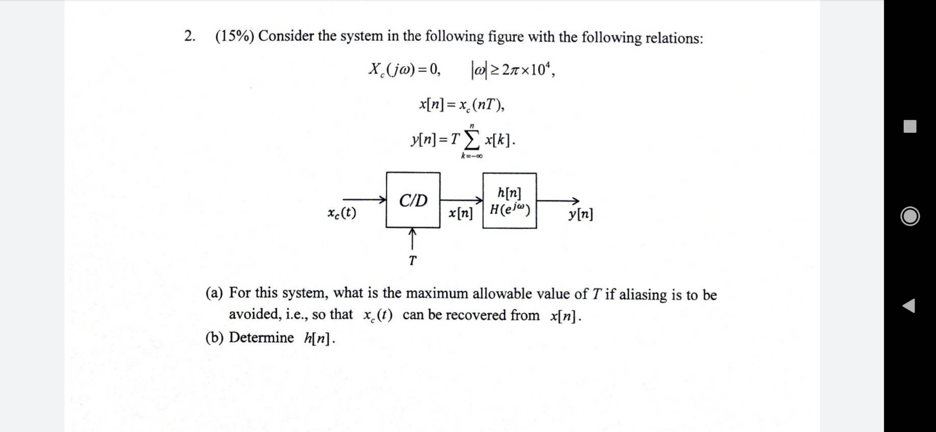 Solved 2. (15%) Consider the system in the following figure | Chegg.com
