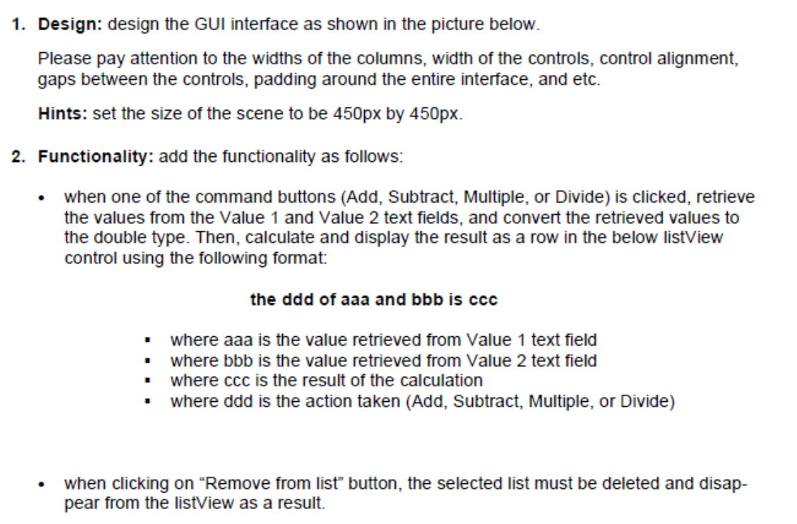 Solved 1. Design: design the GUI interface as shown in the | Chegg.com
