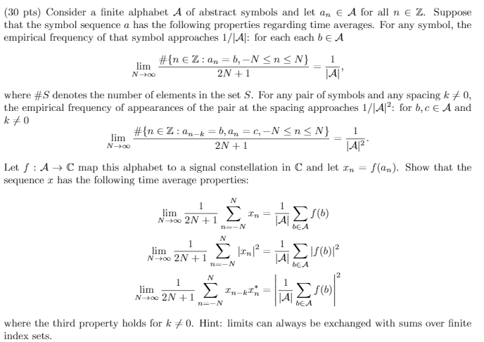 Solved (30 pts) Consider a finite alphabet A of abstract | Chegg.com