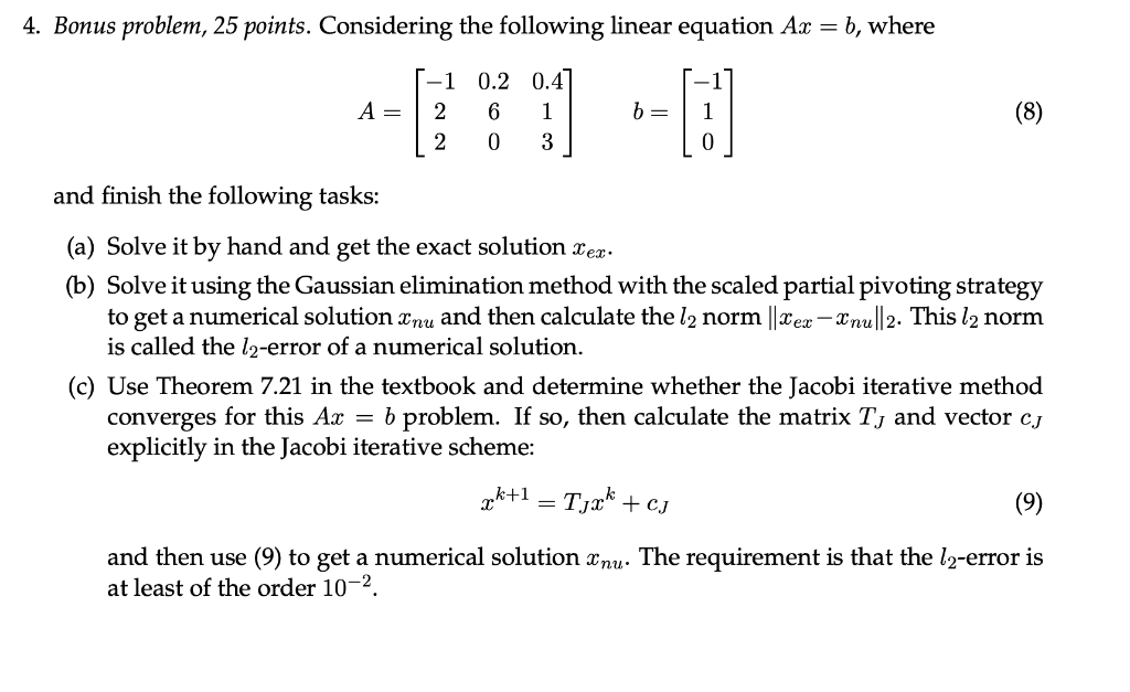 Solved 4. Bonus problem, 25 points. Considering the | Chegg.com