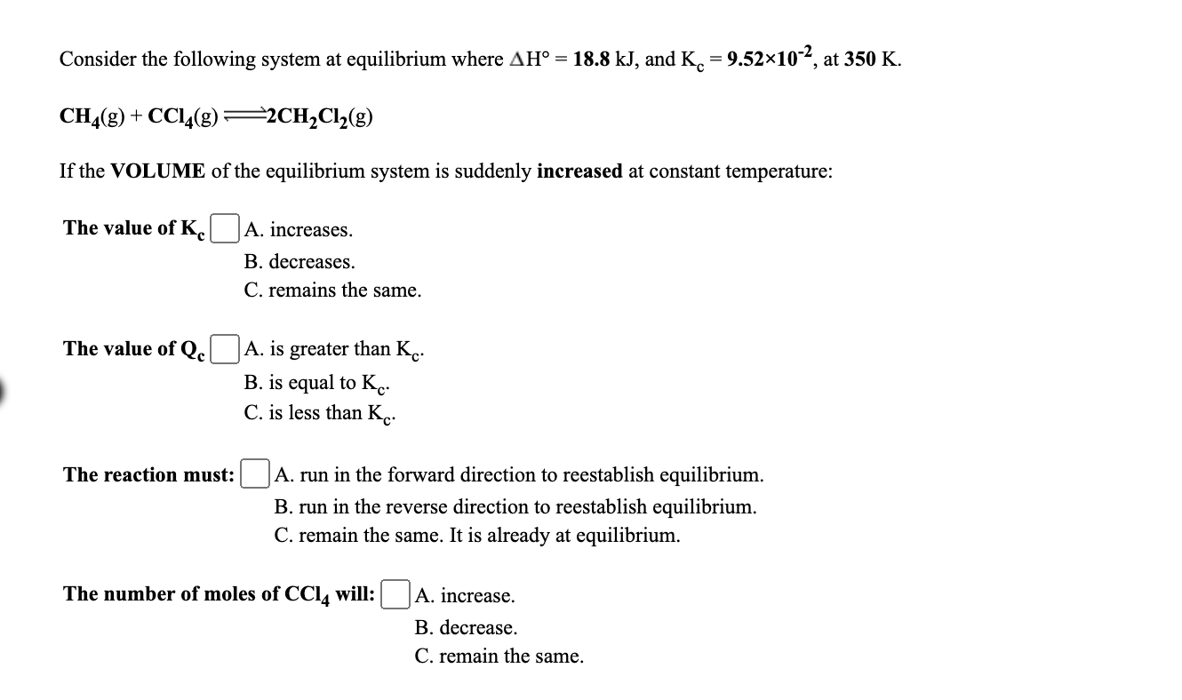 Solved Consider the following system at equilibrium where | Chegg.com