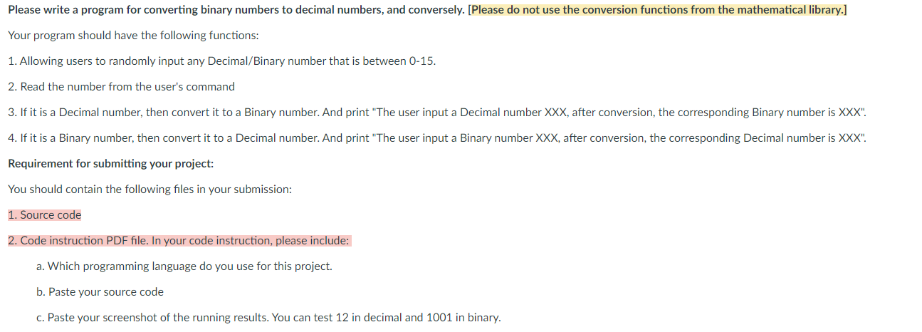 Solved Please write a program for converting binary numbers | Chegg.com