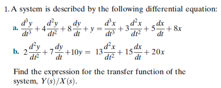Solved A system is described by the following differential | Chegg.com