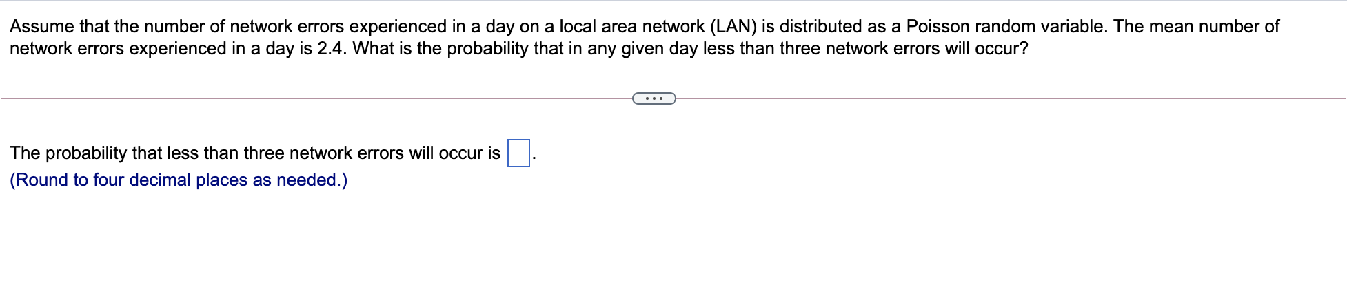 Solved Assume that the number of network errors experienced | Chegg.com