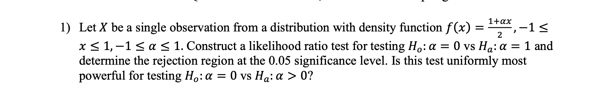 Solved Let X be a single observation from a distribution | Chegg.com