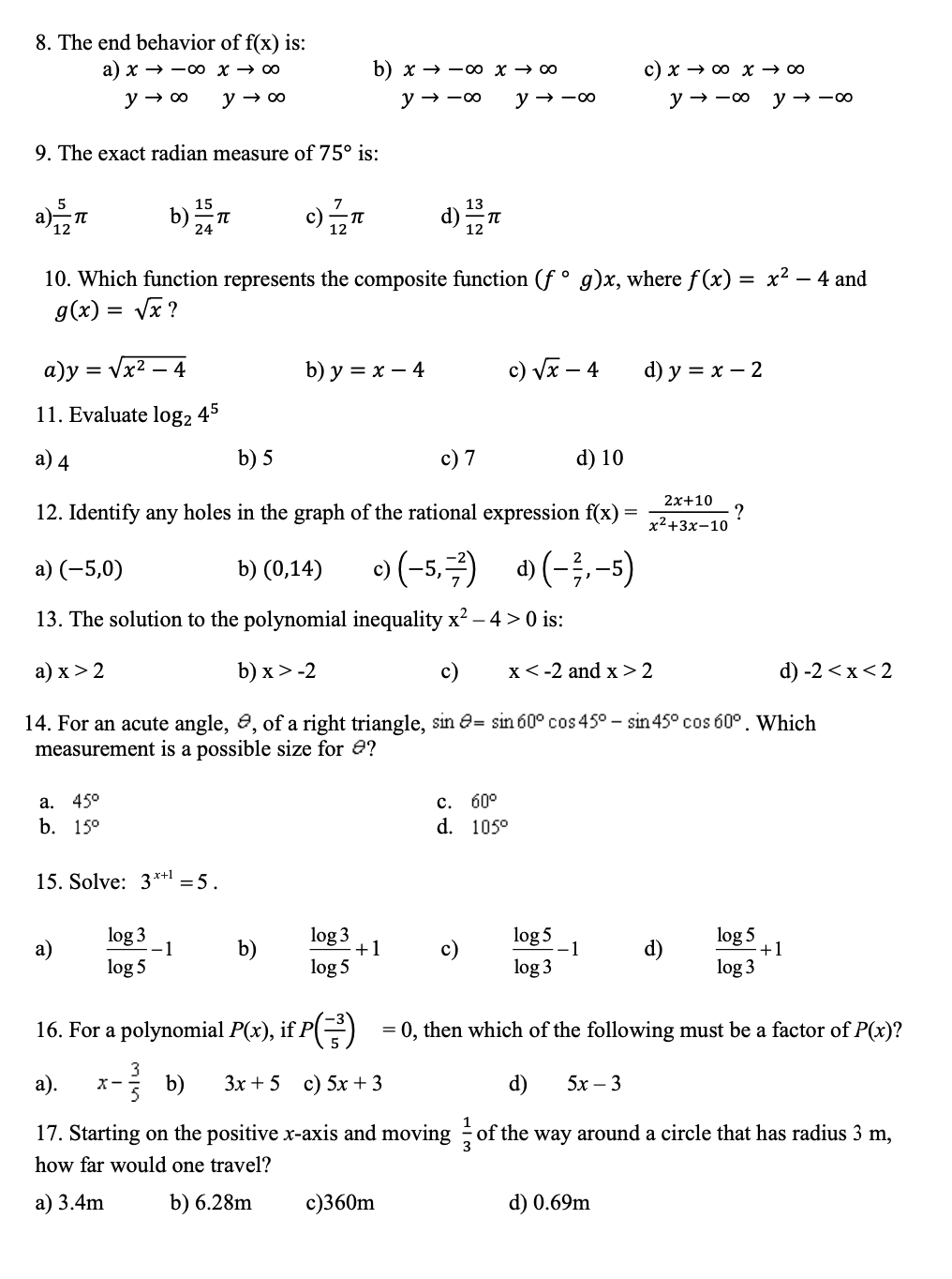 Solved 8. The end behavior of f(x) is: a) x→−∞x→∞ b) x→−∞x→∞ | Chegg.com