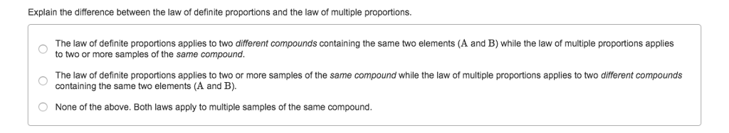 Solved Explain the difference between the law of definite | Chegg.com