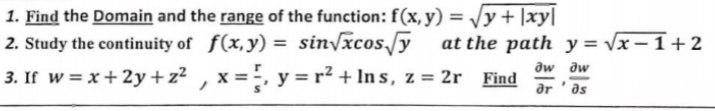 Solved 1. Find the Domain and the range of the function: | Chegg.com