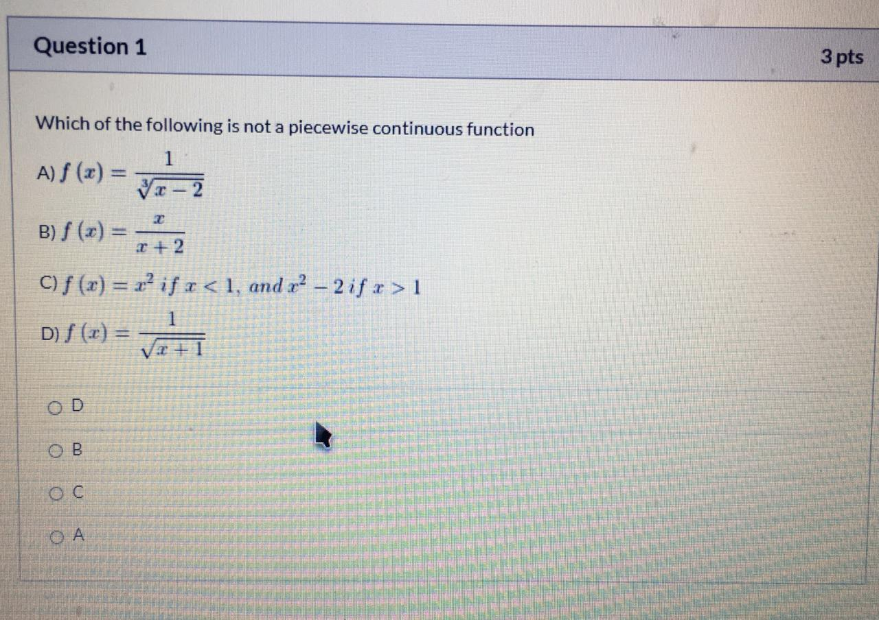 Solved Question 1 3 pts Which of the following is not a | Chegg.com