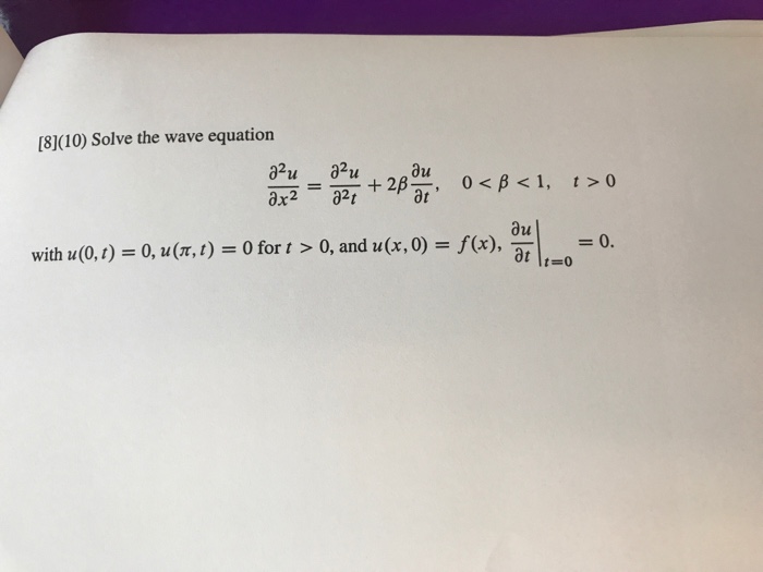 Solved Solve The Wave Equation Partial Differential 2 0659