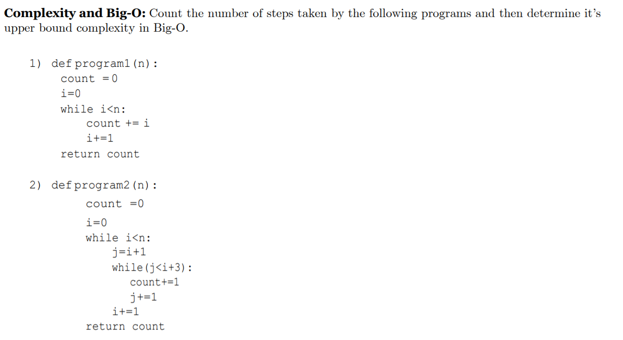 Solved Complexity and Big-O: Count the number of steps taken | Chegg.com