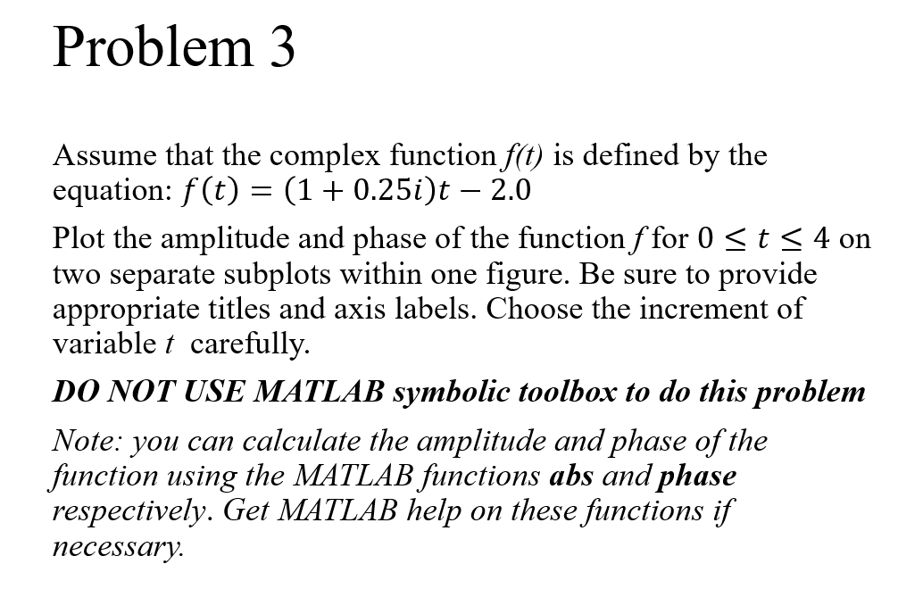Solved Assume that the complex function f(t) is defined by | Chegg.com