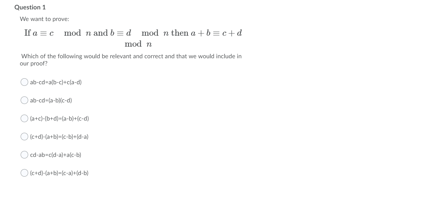 Solved Question 1 We Want To Prove If A C Mod N And B Chegg Com