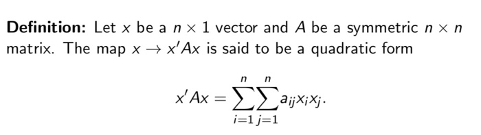 Quadratic Form Matrix Example Solved ECONOMETRICS, Quadratic forms. Can someone give an | Chegg.com
