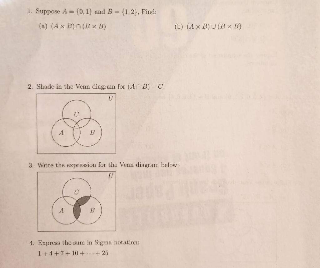 Solved 1. Suppose A={0,1} And B={1,2}, Find: (a) (A×B)∩(B×B) | Chegg.com