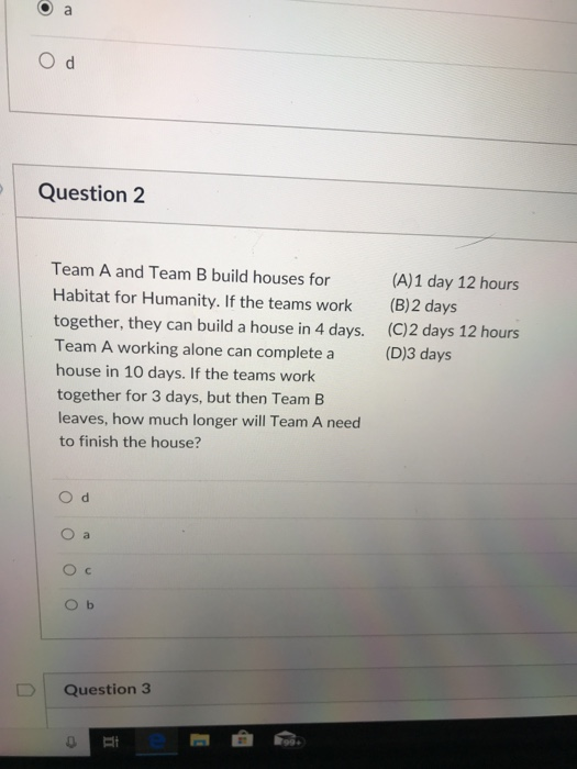 Solved Question 2 Team A And Team B Build Houses For Habitat | Chegg.com