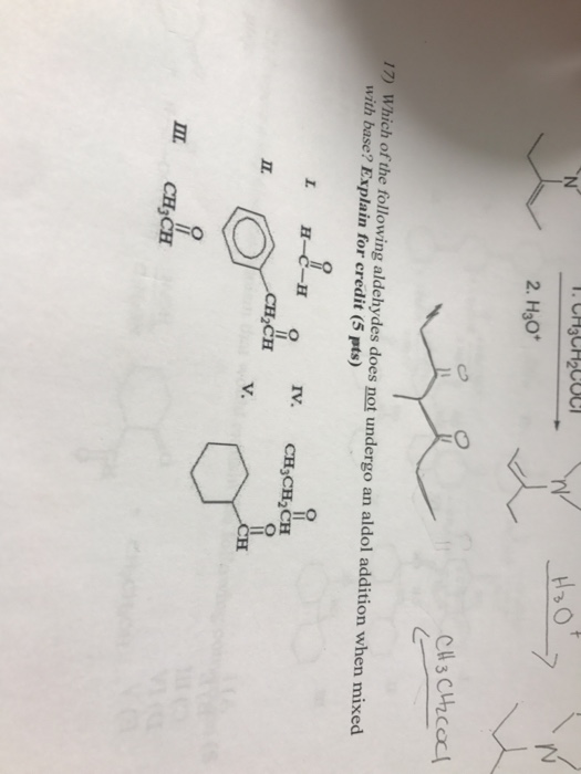 Solved: Which Of The Following Aldehydes Does Not Undergo | Chegg.com