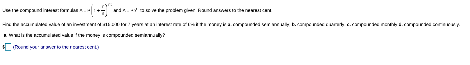 Solved A. Compounded Semiannually B. compound Quarterly C. | Chegg.com