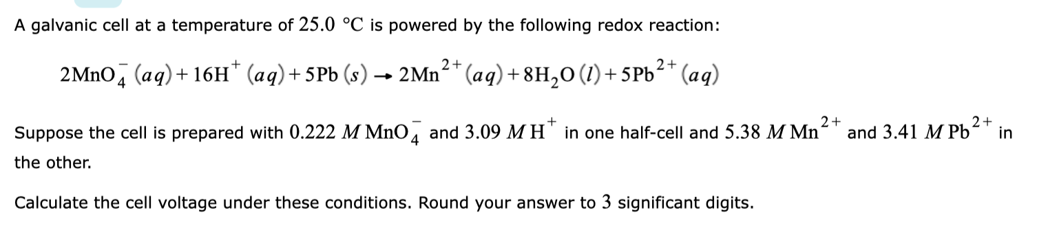 Solved A galvanic cell at a temperature of 25.0 °C is | Chegg.com