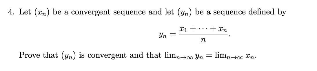 Solved Let (xn) be a convergent sequence and let (yn) be a | Chegg.com