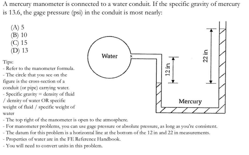 Solved A mercury manometer is connected to a water conduit.