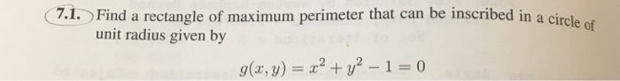 find the rectangle of maximum perimeter inscribed in a circle