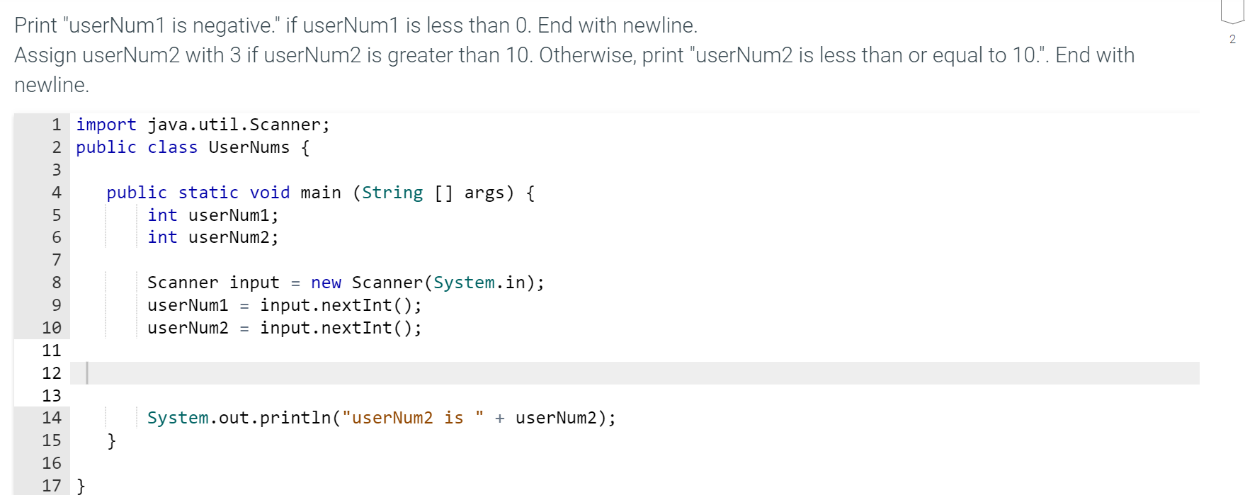 Solved Java Print "userNum1 is negative." if userNum1 is | Chegg.com