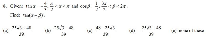 Solved 8 Given Tan 34 2 