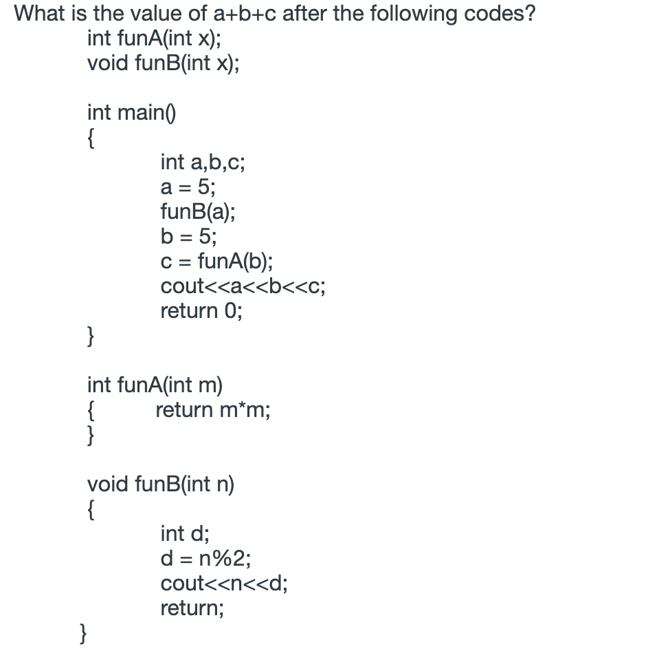 Solved What Is The Value Of A+b+c After The Following | Chegg.com