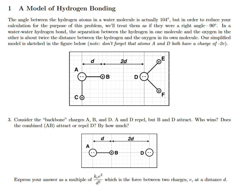 Solved 1 ﻿A Model of Hydrogen BondingThe angle between the | Chegg.com
