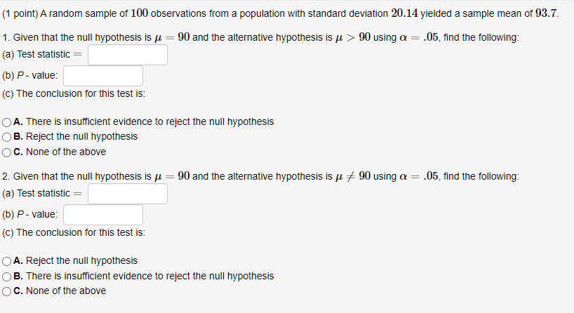 Solved (1 point) A random sample of 100 observations from a | Chegg.com